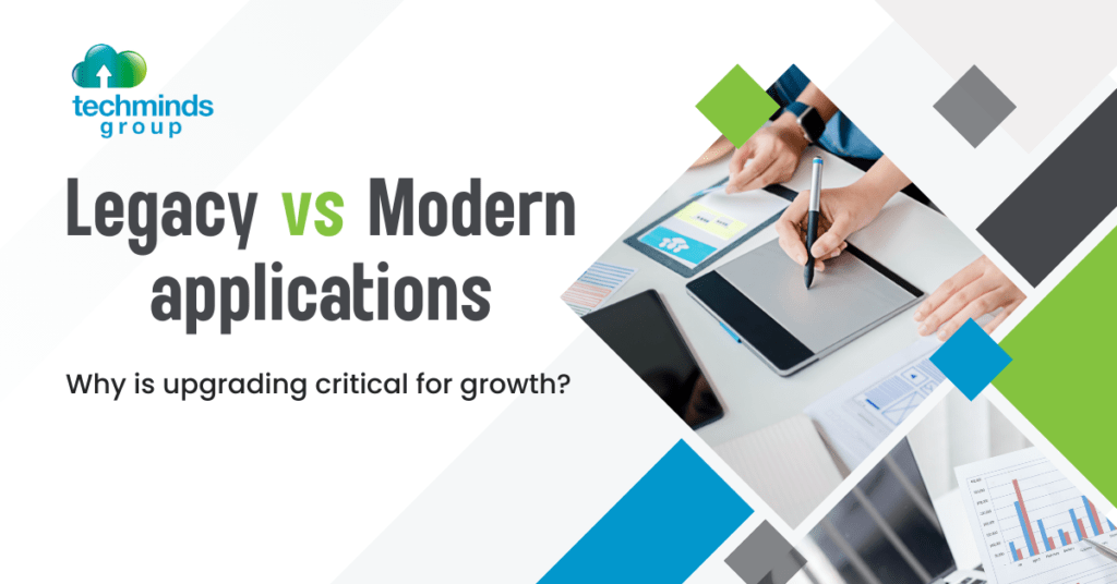Legacy vs modern applications