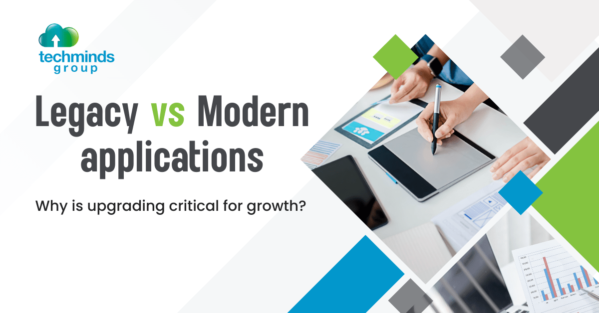 Legacy vs modern applications